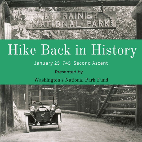 Hike Back in History with Washington's National Park Fund