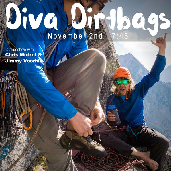 Diva Dirtbags: Progress in Climbing & Life on the Road