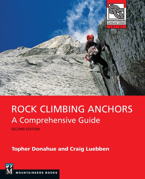 Mountaineer Books Rock Climbing Anchors 2E
