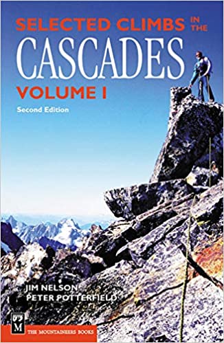 Mountaineers Books Selected Climbs In The Cascades Volume 1 2Nd Ed - Ascent Outdoors LLC