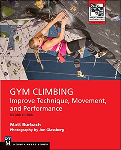 Mountaineers Books Gym Climbing 2E - Ascent Outdoors LLC