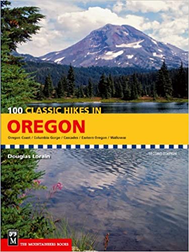Mountaineers Books 100 Classic Hikes In Oregon, 2Nd Ed. - Ascent Outdoors LLC