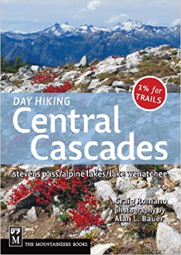 Mountaineers Books Day Hiking Central Cascades - Ascent Outdoors LLC