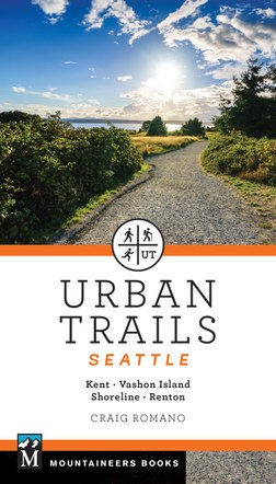 Mountaineers Books Urban Trails Seattle - Ascent Outdoors LLC