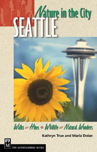 Mountaineers Books Nature in the City: Seattle