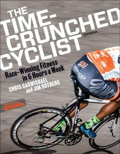 Velo Press The Time-Crunched Cyclist 3rd Edition