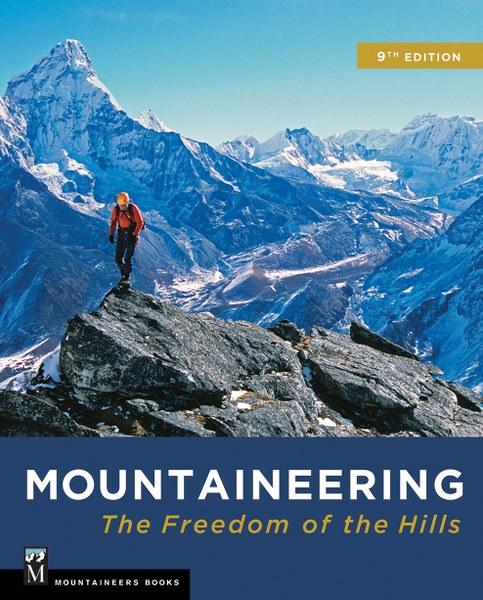 Mountaineers Books Mountaineering Freedom Of The Hills 9Th Ed - Ascent Outdoors LLC
