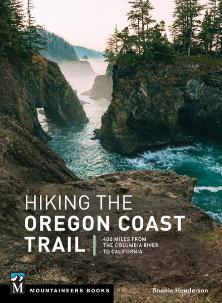 Mountaineer Books Hiking the Oregon Coast Trail